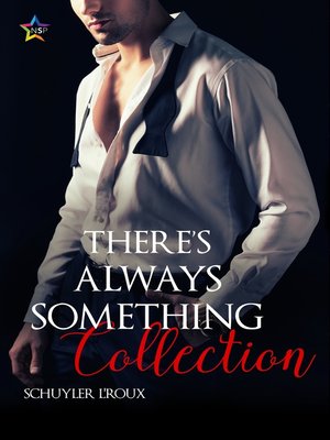 cover image of There's Always Something Collection
